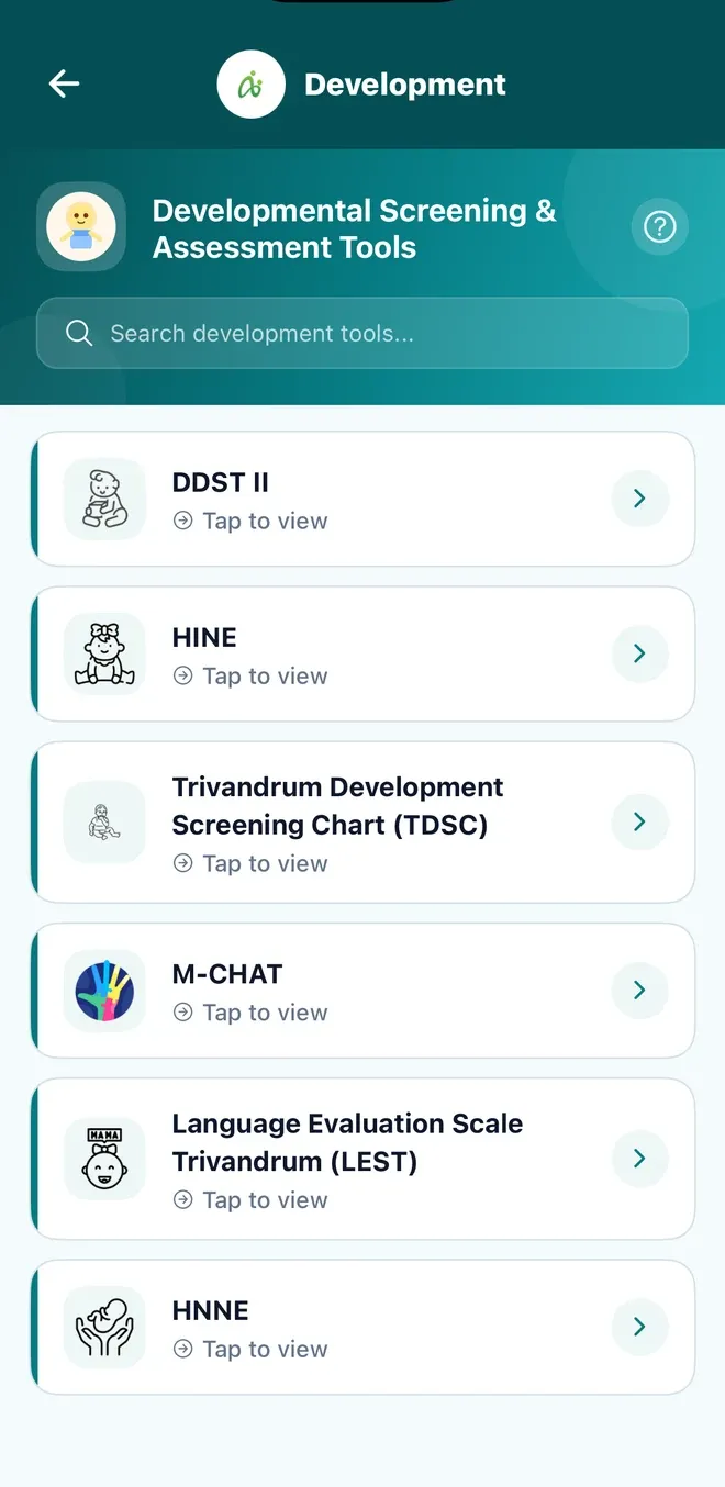 NeonatAI developmental screening and assessment tools screen listing DDST II, HINE, Trivandrum Development Screening Chart, M-CHAT, Language Evaluation Scale Trivandrum and HNNE.
